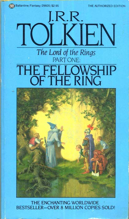 The Fellowship of the Ring (1954) J.R.R. Tolkien